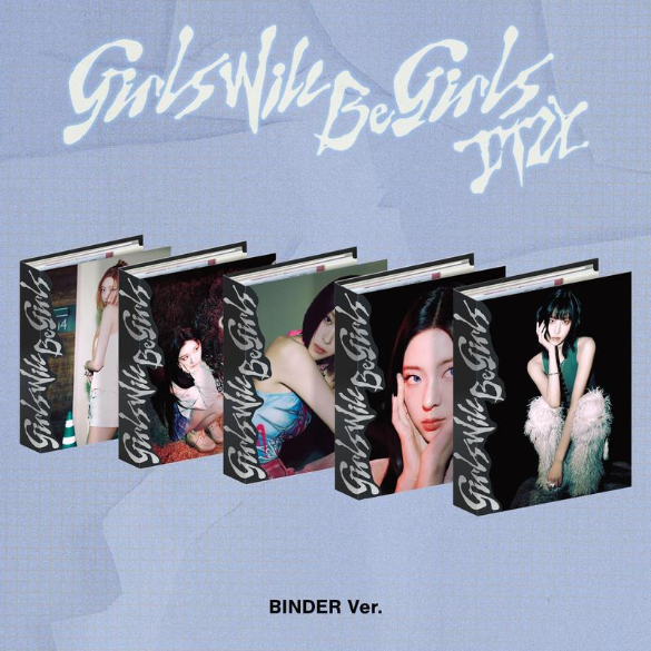 GIRLS WILL BE GIRLS (BINDER VER)
