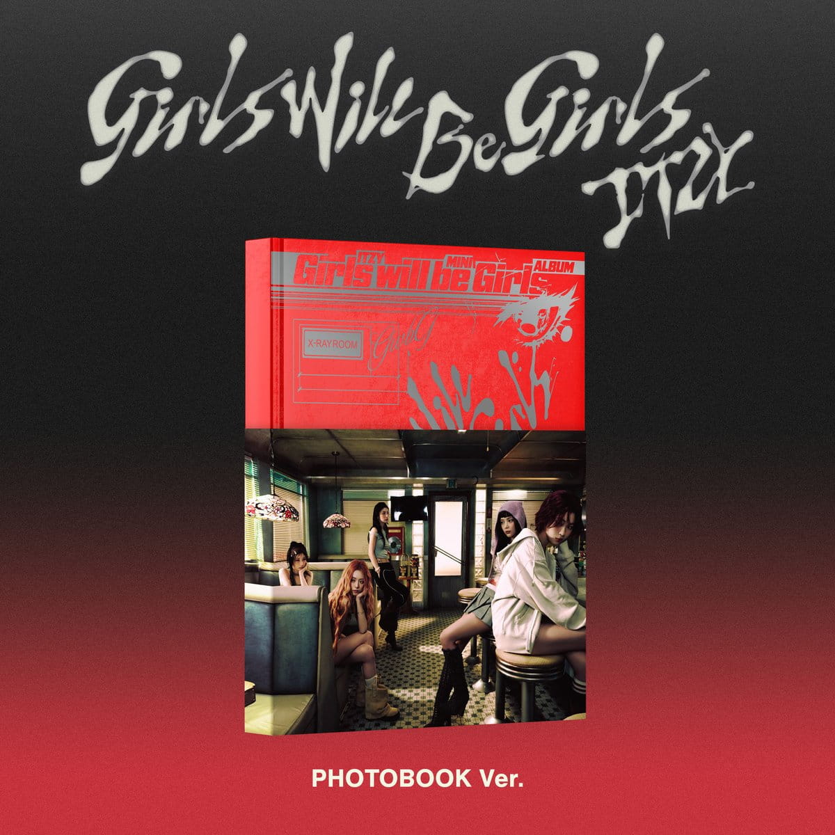 [GIRLS WILL BE GIRLS] (Photobook Ver.)