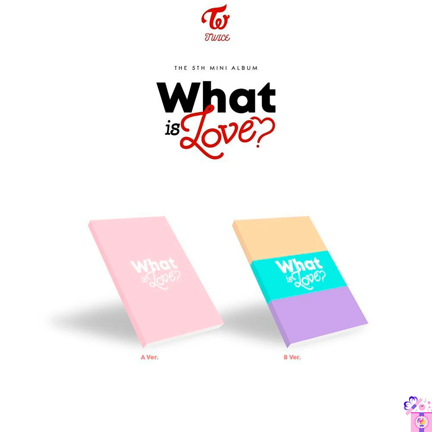 5th Mini Album [WHAT IS LOVE?] (A / B Ver.)