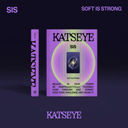 [SIS : SOFT IS STRONG]